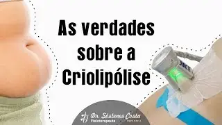 As verdades sobre a Criolipólise