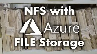 Using NFS with Azure File Storage