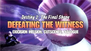 BEST. FINALE. EVER! | Destiny 2: The Final Shape (New Excision Activity)