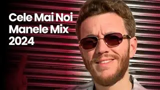 Cele Mai Noi Manele 2024 Playlist 🎵 Muzica Manele Noi 2024 🎵 Colaj Manele 2024 Noi