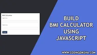 BMI Calculator Using If Else Statement JavaScript