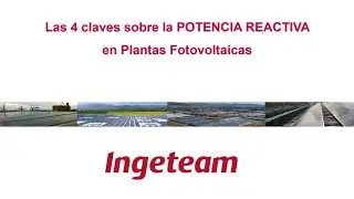 Las 4 claves sobre la POTENCIA REACTIVA en Plantas Fotovoltaicas