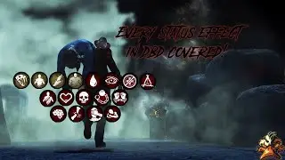 Every Status Effect in Dead By Daylight Explained