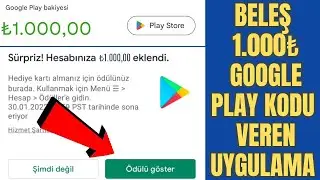 APPLICATION GIVING ₺1000 GOOGLE PLAY CODE UNCONDITIONALLY - Earn free Google Play code