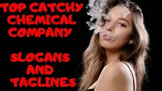 10+1 BEST EXAMPLES OF SLOGANS &TAGLINES FOR YOUR CHEMICAL INDUSTRY-TOP CATCHY SLOGANS & TAGLINES