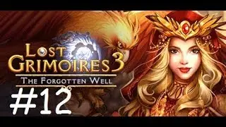 Lost Grimoires 3 - The Forgotten Well ♥ Walkthrough FINAL PART