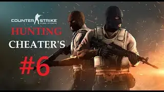 | CS:GO | HUNTING CHEATERS #6 + (New awsome csgo update)