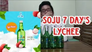 SOJU SEVEN DAYS LYCHEE | PART 3 : PECINTA LYCHEE MERAPAT