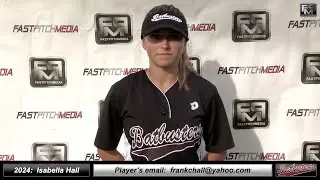 2024 Isabella Hall 3.5 GPA - Athletic Outfielder Softball Skills Video - Batbusters Gomes/Cox