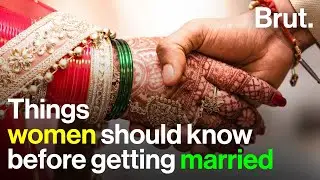 What women should know before getting married