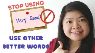 Seven EASY ways to express VERY GOOD in English