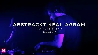 ABSTRACKT KEAL AGRAM - Mind Your Head #18 - Live in Paris