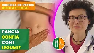 ARIA NELLA PANCIA e LEGUMI. Come risolvere questo problema? Michela De Petris ci risponde.