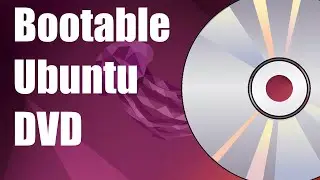 How to create a bootable Ubuntu DVD ?
