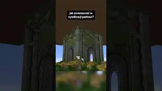 jak awansować w cywilizacji parkour?