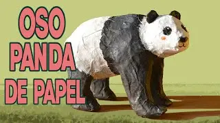 Cómo hacer un Oso Panda | Escultura de papel