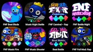 FNF Rainbow Friends, FNF Bunzo Bunny, FNF Beat Blade, Music Night Battle, FNF Carnival, Beat Battle