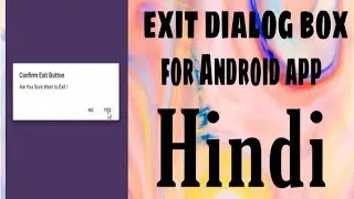 exit dialog box in hindi , android exit dialog button , learn android , start coding