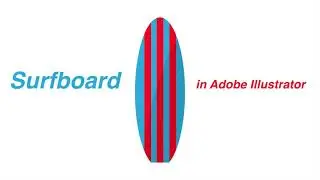 Adobe Illustrator: Surfboard vector