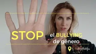 Cómo prevenir el bullying o acoso escolar de género