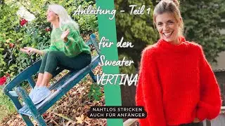 Mohair Pullover stricken – Top down – nahtlos, Anleitung für Anfänger | Sweater VERTINA #1