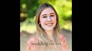 Navigating Local Market Mastery in the Wedding Industry with Madelyn Furlong