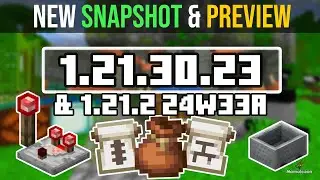 Minecraft 1.21.2 Snapshot 24w33a & MCPE 1.21.30.23 Preview - updates in LIVE 🔴