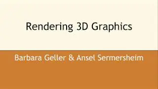 Rendering 3D Graphics