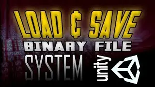 💾 UNITY - Sistema para Load&Save en Archivo Binario [Script - Fácil y Eficaz]