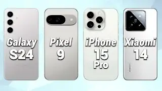 Samsung Galaxy S24 Vs. Google Pixel 9 Vs. Apple iPhone 15 Pro Vs. Xiaomi 14