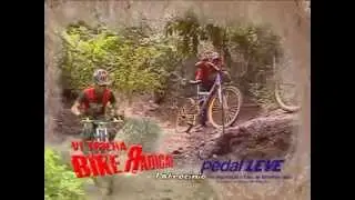 VI Trilha Bike Radical  