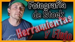 ¿Cómo optimizar el flujo de trabajo para fotografía de stock?