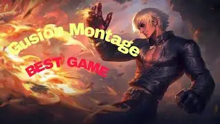 Gusion Montage Best Game