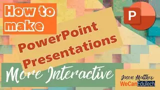 How to make your PowerPoint presentations more interactive and engaging