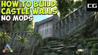 Ark Building Castle Walls Without Mods