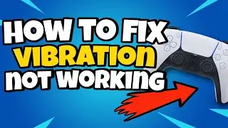 How To Fix PS5 Controller Vibration Not Working | Weak Vibrations on PS5 Controller Fix