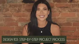 Clairrow Course Teaser Video | Design 103: Step-By-Step Project Process
