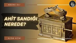 Ahit Sandığı Nerede?