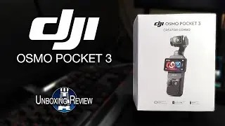 DJI Osmo Pocket 3 - Unboxing Vlog