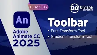 Adobe Animate CC 2025 | Complete Course | Free Transform Tool | Gradient Transform Tool