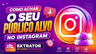 Lead Extractor on Instagram: How to Find Your Target Audience