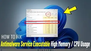 Fix ( Antimalware Service Executable High Memory / CPU Usage ) Windows 11 (3 methods) ✔️