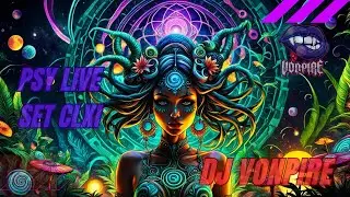 DJ Vonpire - Live PSYTRANCE Set CLXI