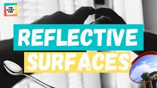 REFLECTIVE SURFACES | SCIENCE | The Study Pod
