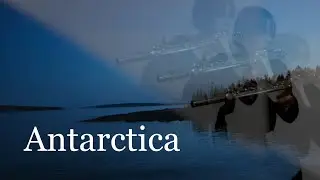 Antarctica, Elizabeth Brown | Aimee Toner-Cao, Flute