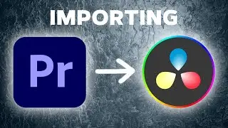How to import a Premiere Pro project into DaVinci Resolve 19.