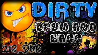 DIRTY STINKING Jump Up DNB & Rollers 🔊😖 MIX 🔥 ~ 🍾🙌🤪