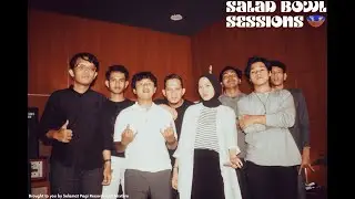 Salad Bowl Session - Afterclip (Audio Only)