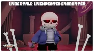 Dusttale Sans Ruin Encounter Showcase [Undertale : Unexpected Encounter]