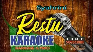 Syahrini - Restu karaoke lirik No Vocal HD